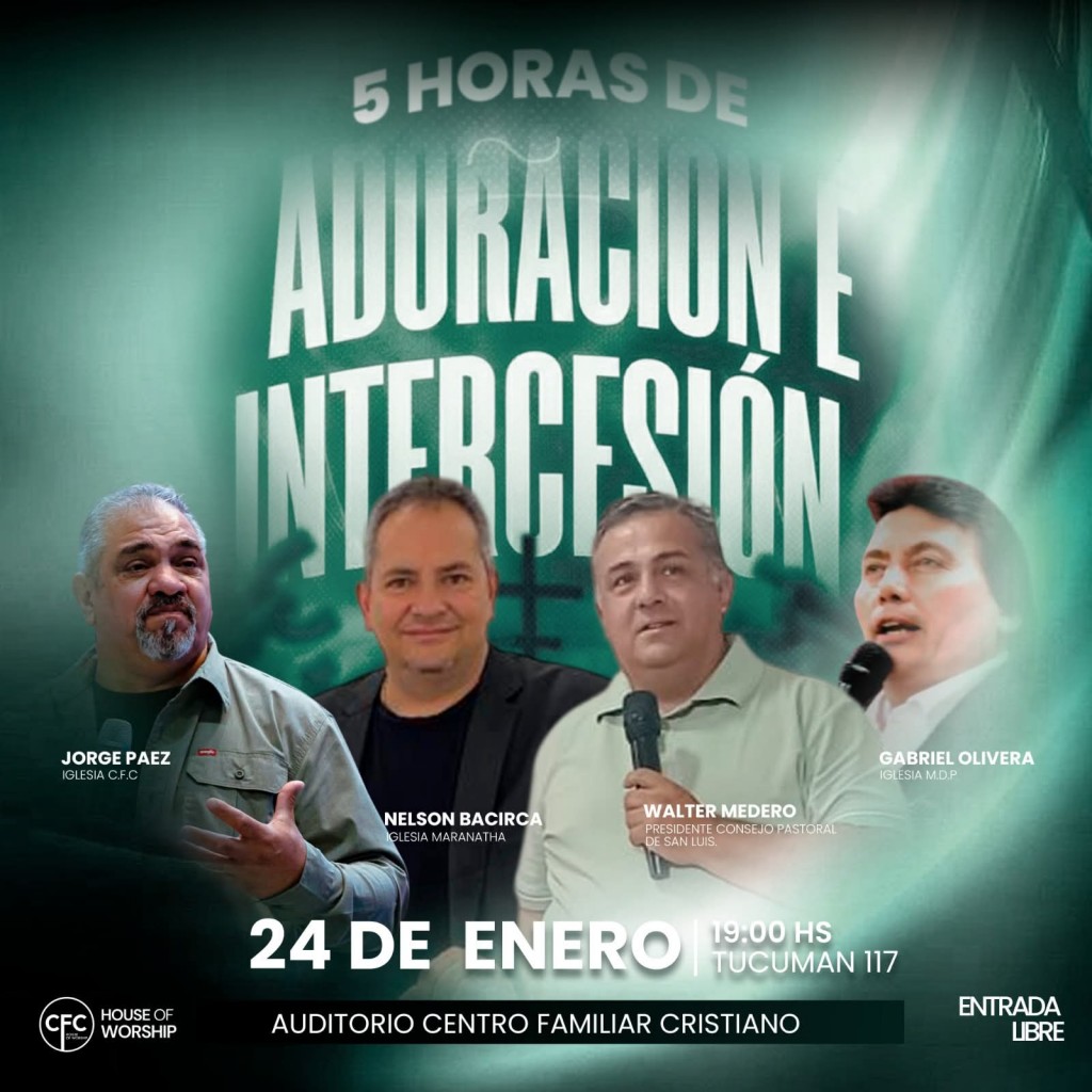 Iglesias Evangélicas de Villa Mercedes Realizarán Jornada de 5 Horas de Oración e Intercesión