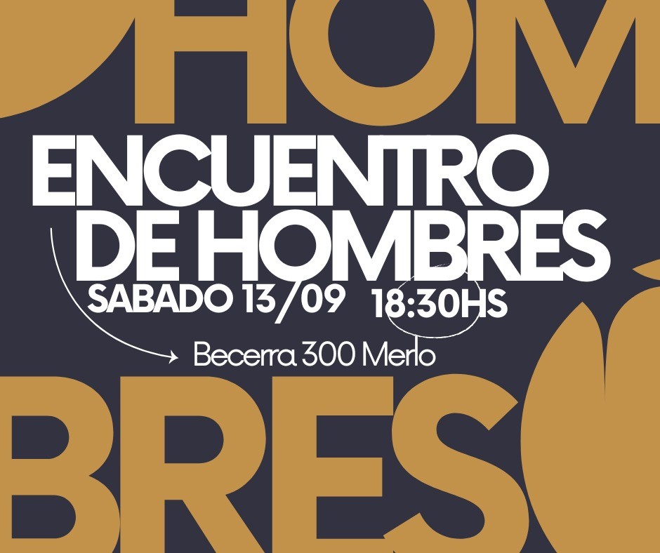 Gran Encuentro de Hombres en Merlo: Una Noche de Fuerza y Fe