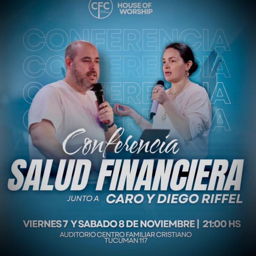 CFC Presenta Conferencia de Salud Financiera con Caro y Diego Riffel en Villa Mercedes