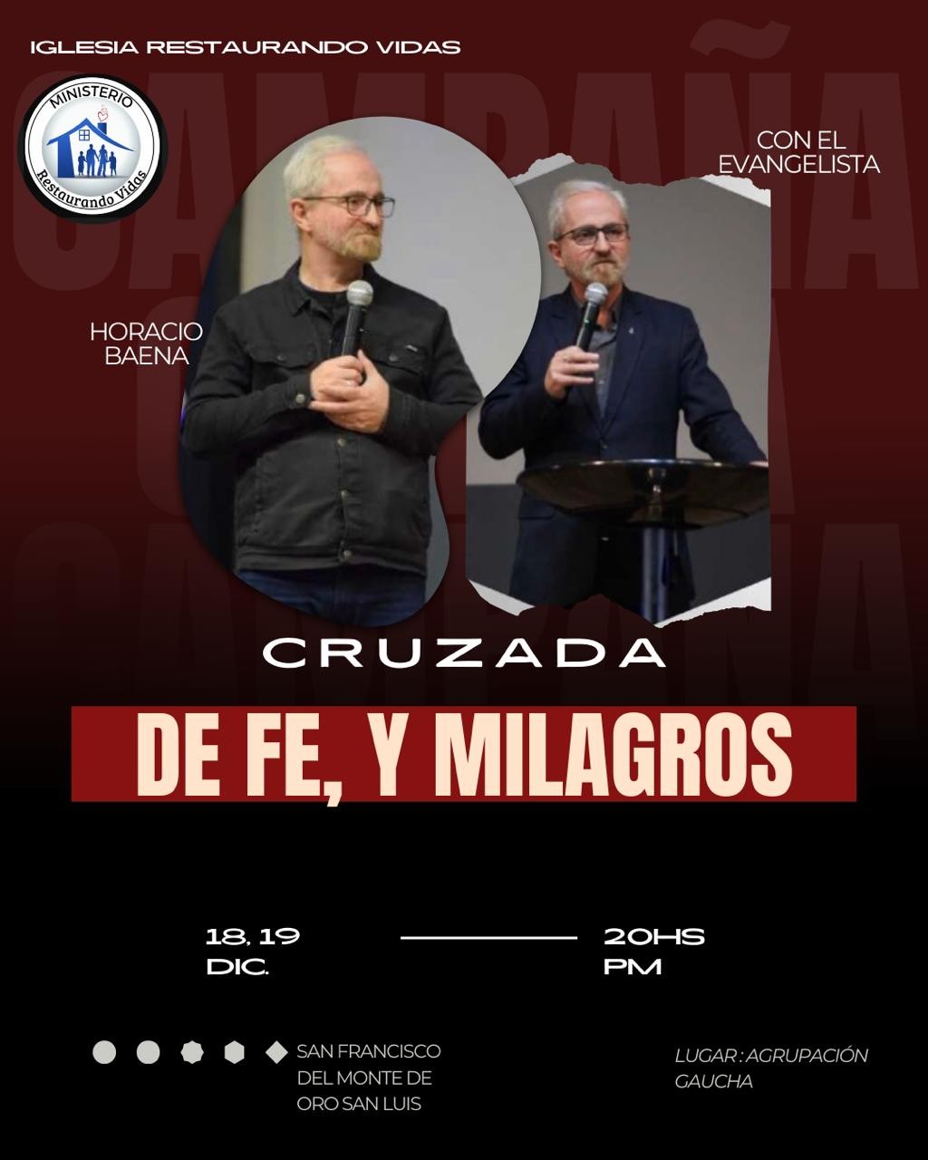 Gran Cruzada de Fe y Milagros llega a San Francisco del Monte de Oro