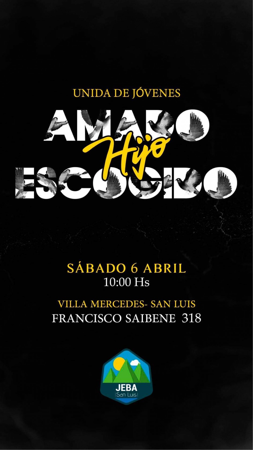 Iglesia Juventud Evangélica Bautista Argentina Presenta: 'Hijo Amado, Escogido'