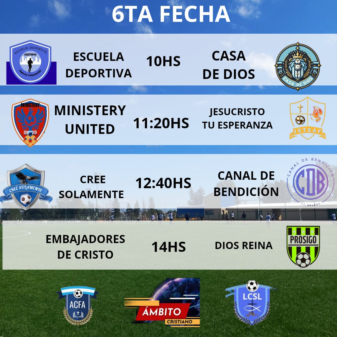 LIGA CRISTIANASAN LUIS: Sexta  fecha 